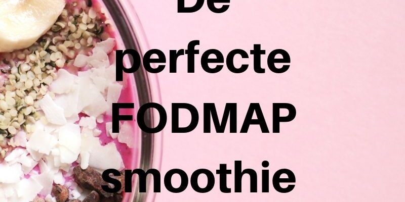 De perfecte FODMAP-smoothie