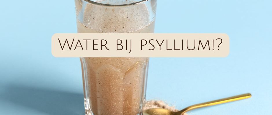 Psyllium bij diarree: het levensgevaarlijke advies dat nog steeds online staat